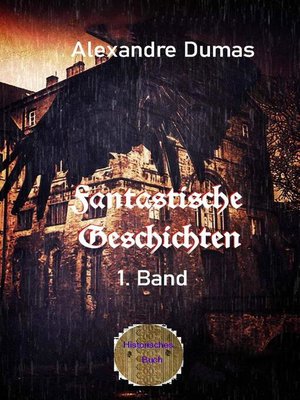 cover image of Fantastische Geschichten, 1. Band